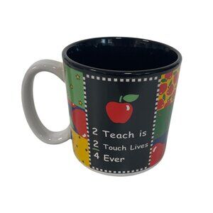 "2 Teach Is 2 Touch Lives 4 Ever" Teachers Mug By Burton + Burton